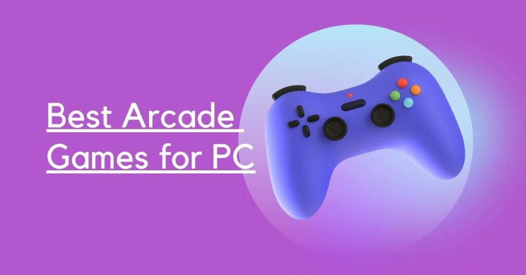 arcade games for pc